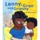 Lenny, Gran and Granny