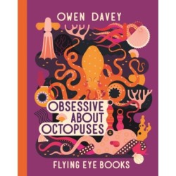 Obsessive About Octopuses