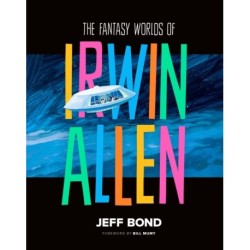 The Fantasy Worlds of Irwin Allen