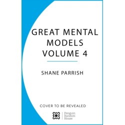 The Great Mental Models: Economics and Art: Economics and Art