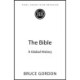 The Bible: A Global History