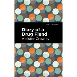 Diary of a Drug Fiend