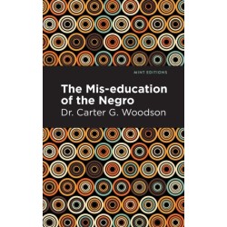 The Miseducation of the Negro