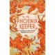 The Phoenix Keeper: The instant Sunday Times bestselling cozy fantasy sensation