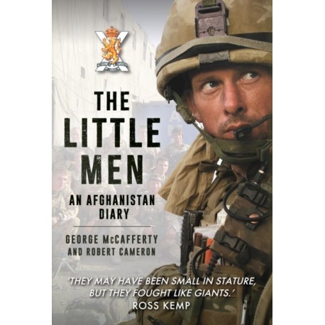 The Little Men: An Afghanistan Diary