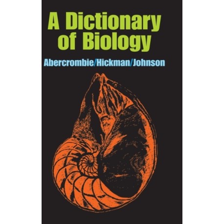 A Dictionary of Biology