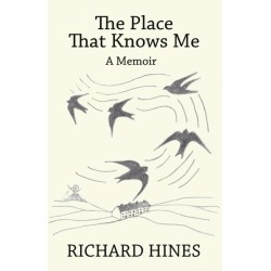 The Place That Knows Me: - A Memoir