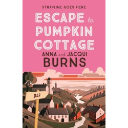Escape to Pumpkin Cottage: A feel-good read about romance and rivalry