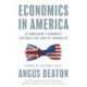 Economics in America: An Immigrant Economist Explores the Land of Inequality