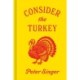 Consider the Turkey