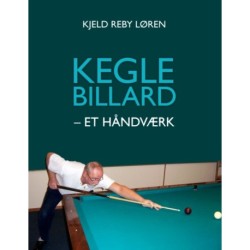 Keglebillard - et håndværk