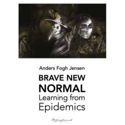 Brave New Normal: Learning from Epidemics