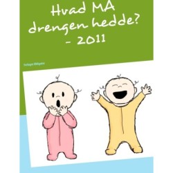 Hvad MÅ drengen hedde? - 2011