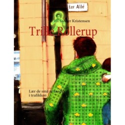 Trille Rollerup: Lær de små at færdes i trafikken