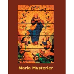 Maria Mysterier: Maria som Discipel