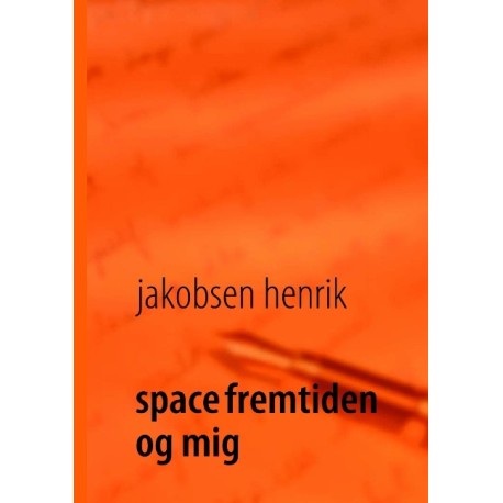 space fremtiden og mig