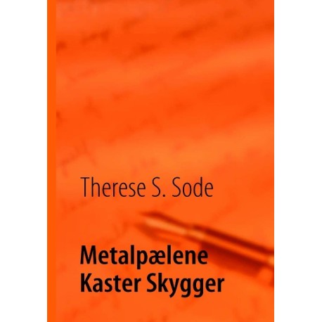 Metalpælene Kaster Skygger