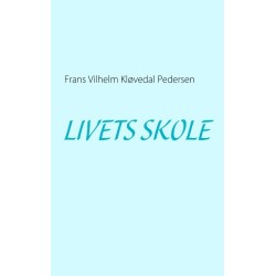 LIVETS SKOLE