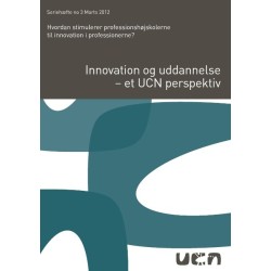 Innovation og uddannelse - et UCN perspektiv