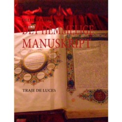 DET HEMMELIGE MANUSKRIPT: TRAJE DE LUCES