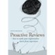Proactive Reviews: How to make your organisation learn from experience