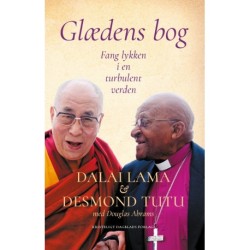 Glædens bog: Fang lykken i en turbulent tid