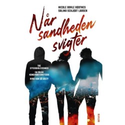 Når sandheden svigter