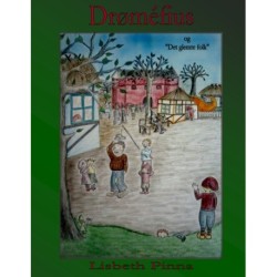 Drøméfius: og "Det glemte folk"