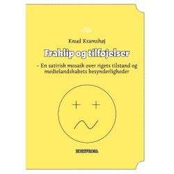 Fraklip og tilføjelser: En satirisk mosaik over rigets tilstand og medielandskabets besynderligheder