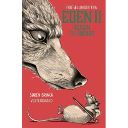 Rejsen til Nødibo: Fortællinger fra Eden II