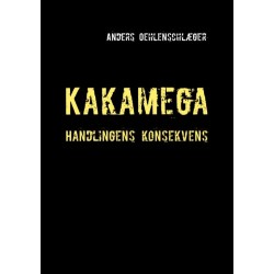 Kakamega: Handlingens konsekvens