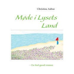 Møde i Lysets Land