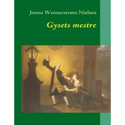 Gysets mestre: DEN TIDLIGE GOTISKE ROMAN I ENGELSK LITTERATUR