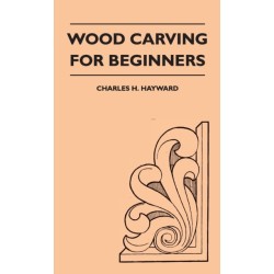 Wood Carving for Beginners