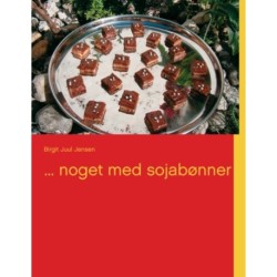 ... noget med sojabønner