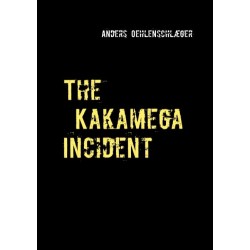 The Kakamega Incident