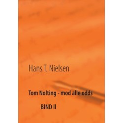 Tom Nolting - mod alle odds: BIND II