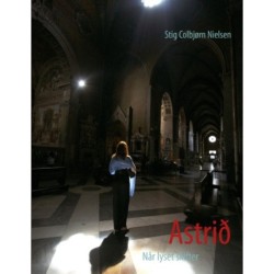 Astrið: Når lyset skifter