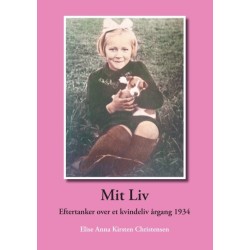 Mit liv: Eftertanker over et kvindeliv, årgang 1934