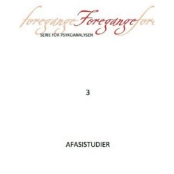 Foregange nr. 3 - Afasistudier: Afasistudier