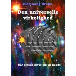 Den universelle virkelighed: Når sjælen giver sig til kende