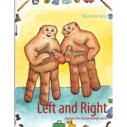 Left and Right: Explores the human beings world