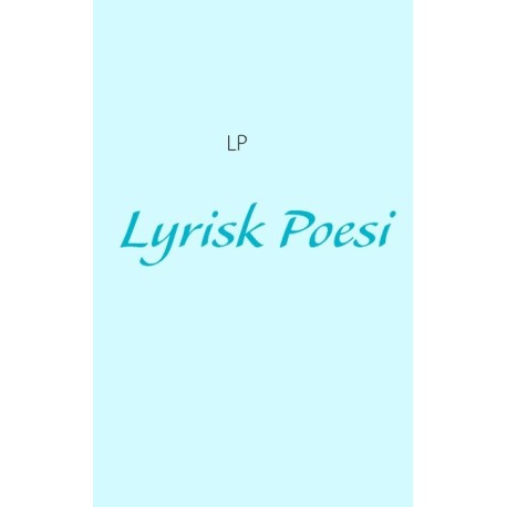 Lyrisk Poesi