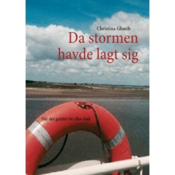 Da stormen havde lagt sig