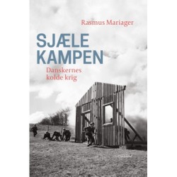Sjælekampen: Danskernes kolde krig