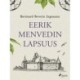 Eerik Menvedin lapsuus