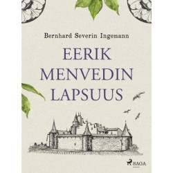 Eerik Menvedin lapsuus