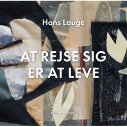 At rejse sig er at leve