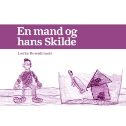 En mand og hans Skilde
