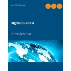 Digital Business: in The Digital Age